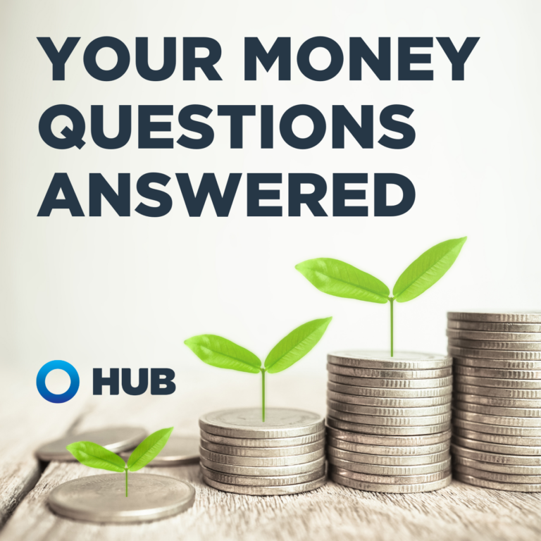 Your Money Questions Answered